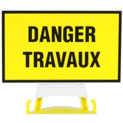 Panneau Danger travaux + support pour balise modulable
