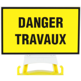 Panneau Danger travaux + support pour balise modulable