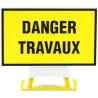 Panneau Danger travaux + support pour balise modulable